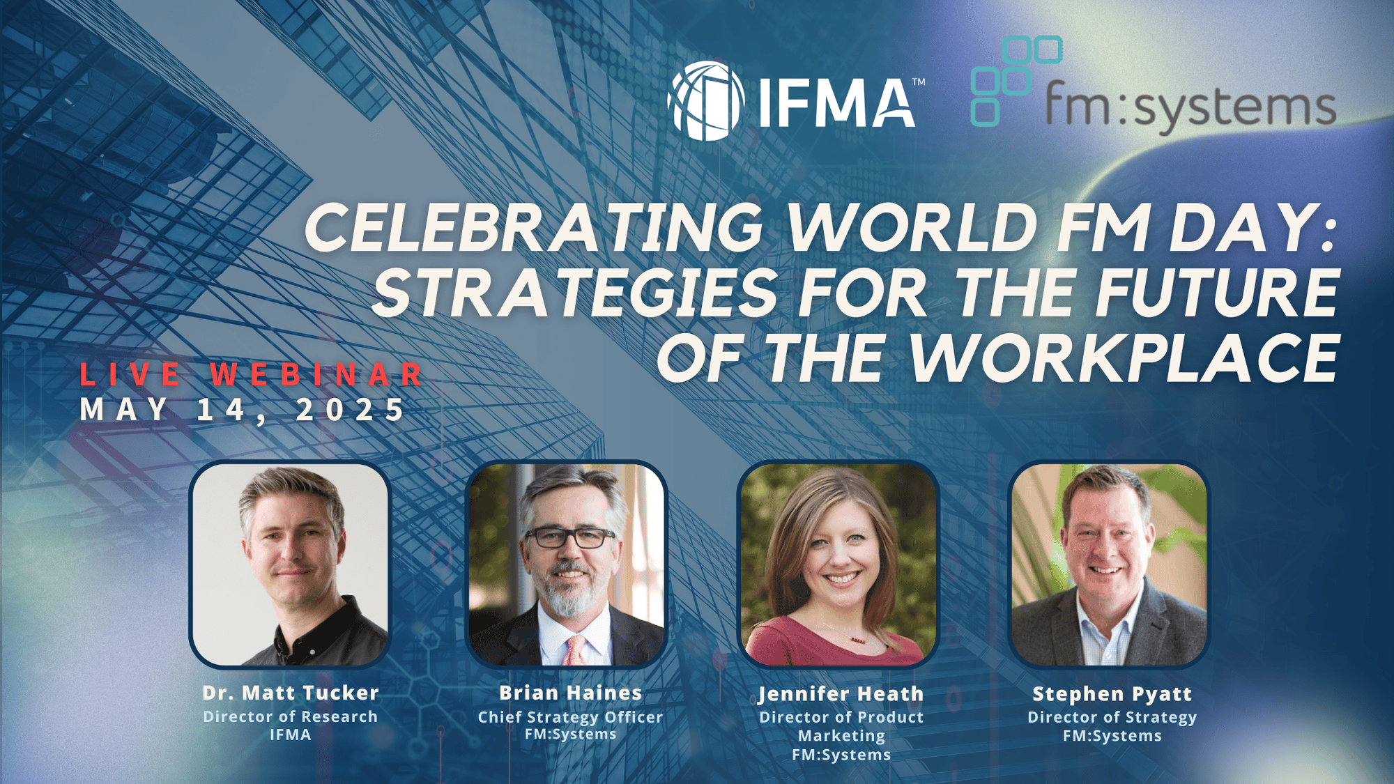FMSystems - World FM Day Webinar - Main Graphic - 5.14.25 FMSystems - World FM Day Webinar - Main Graphic - 5.14.25